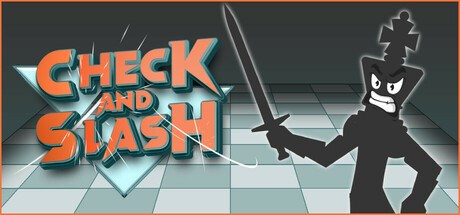 Check and Slash