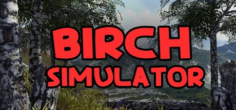Birch Simulator