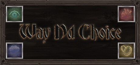 Way Nd Choice