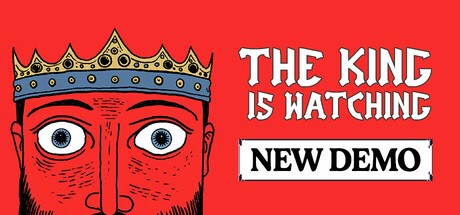The King is Watching