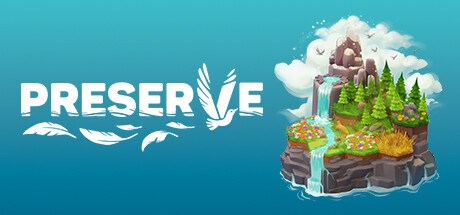 Preserve Playtest