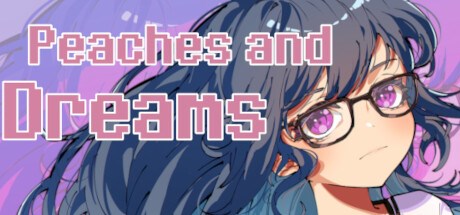 Peaches and Dreams
