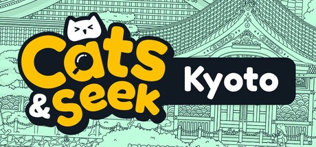 Cats and Seek : Kyoto