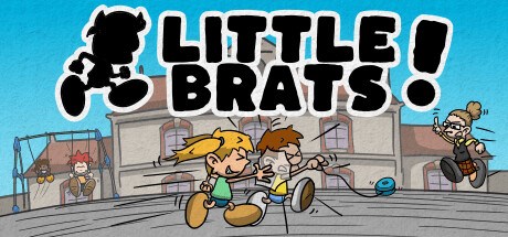 Little Brats!