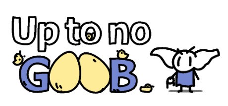Up to no GOOB Playtest
