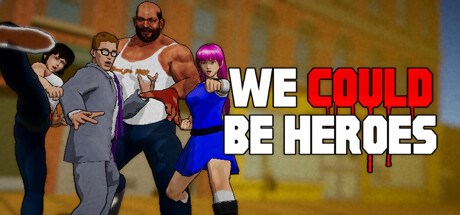 We Could Be Heroes Playtest