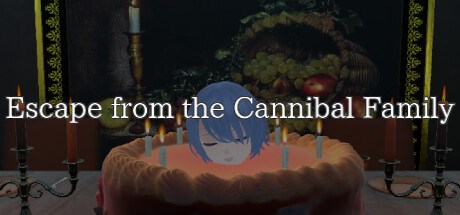 Escape from the Cannibal Family