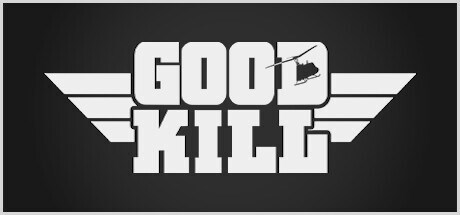 Good Kill! Playtest