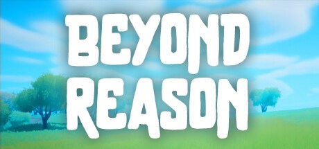 Beyond Reason Playtest