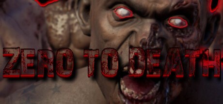 Zero To Death Playtest