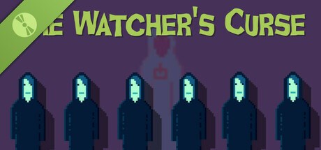 The Watcher's Curse Demo
