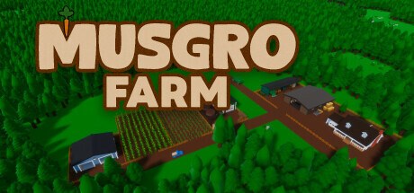 Musgro Farm Playtest