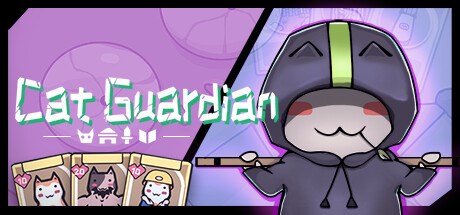 Cat Guardian Playtest