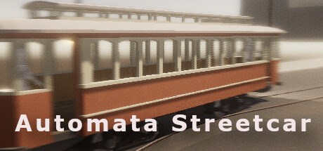 Automata Streetcar Playtest