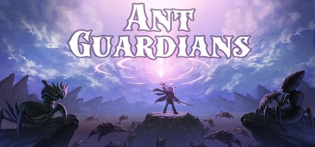 The Ant Guardians