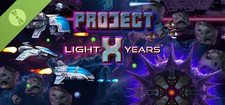 Project X: Light Years Demo