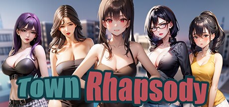 Town Rhapsody