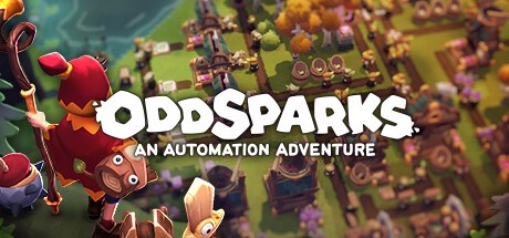 Oddsparks: An Automation Adventure Playtest