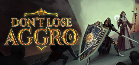 Don't Lose Aggro Playtest