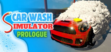 Express Car Wash Simulator : Prologue
