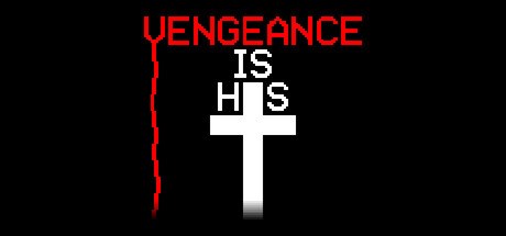 Vengeance is His