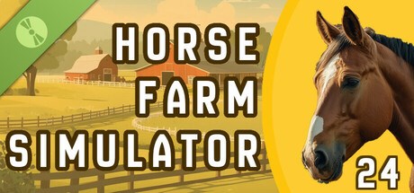 Horse Farm Simulator 2024 Demo