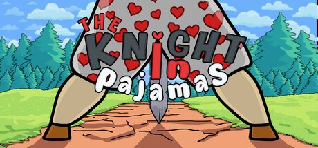 The Knight in Pajamas