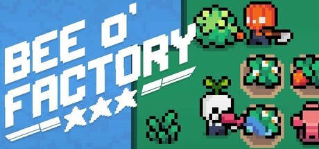 Bee O' Factory