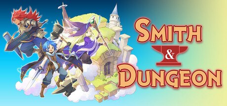 Smith & Dungeon