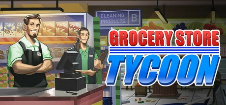 Grocery Store Tycoon - First Store