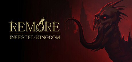 REMORE: INFESTED KINGDOM Playtest