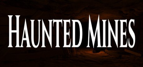 Haunted Mines