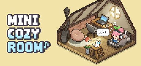 Mini Cozy Room : Lofi
