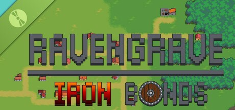 Ravengrave: Iron Bonds Demo