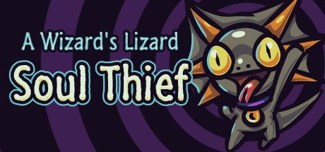 A Wizards Lizard: Soul Thief