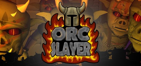 Orc Slayer