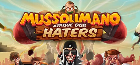Mussoumano: Ataque dos Haters