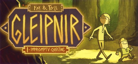 tiny & Tall: Gleipnir Episode One