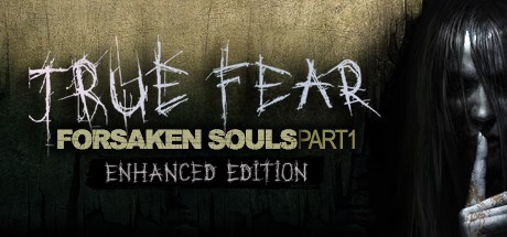 True Fear: Forsaken Souls