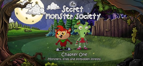 The Secret Monster Society - Chapter 1:  Monsters Fires and Forbidden Forests