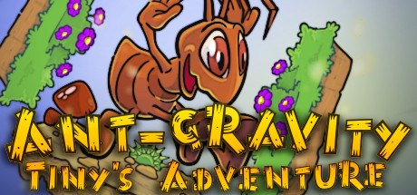 Ant-gravity: Tinys Adventure