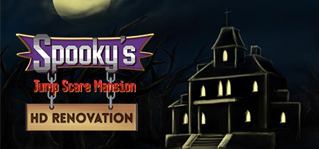 Spookys Jump Scare Mansion: HD Renovation