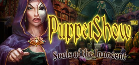 PuppetShow: Souls of the Innocent Collectors Edition