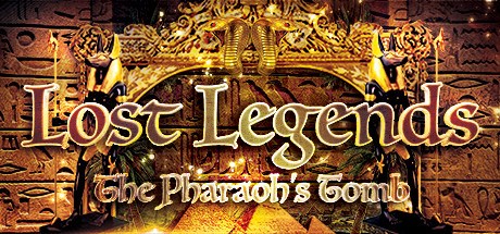 Lost Legends: The Pharaohs Tomb