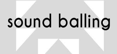Sound Balling