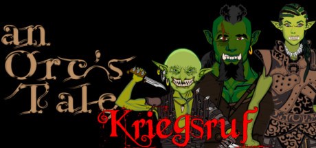 an Orcs Tale: Kriegsruf