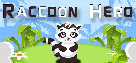 Raccoon Hero