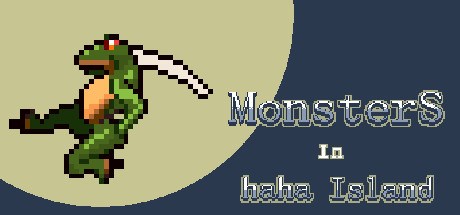 MonsterS in haha Island