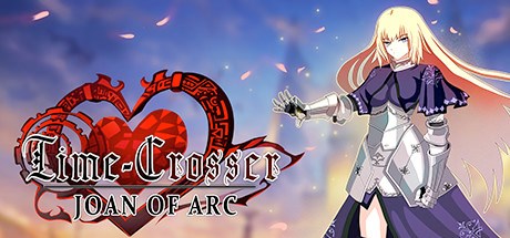 Time-Crosser:Joan of arc