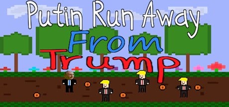 Putin Run Away From Trump